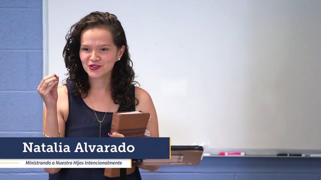 "Ministrando a Nuestro Hijos Intencionalmente" con Natalia Alvarado